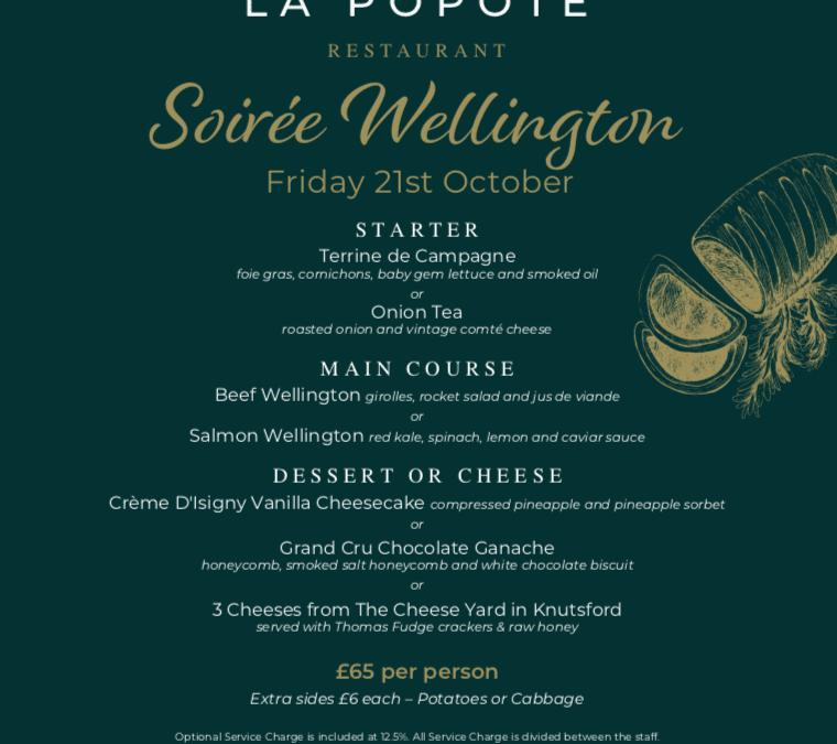 The Soirée Wellington Special, 21st October
